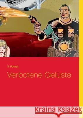 Verbotene Gelüste S. Pomej 9783750403765 Books on Demand - książka