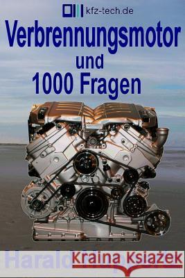 Verbrennungsmotorund1000Fragen Huppertz, Harald 9781511592888 Createspace - książka