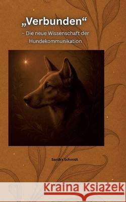 Verbunden Schmidt, Sandra 9783384747143 Serafino Oase - książka