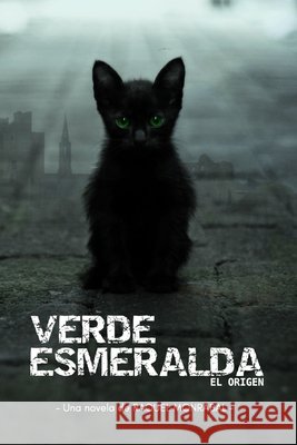 Verde esmeralda Raquel Monrabal 9798709321939 Independently Published - książka