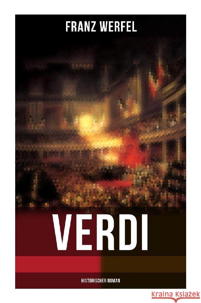 Verdi (Historischer Roman) Werfel, Franz 9788027263769 Musaicum Books - książka