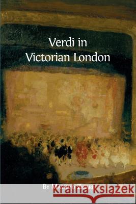 Verdi in Victorian London Massimo Zicari 9781783742134 Open Book Publishers - książka