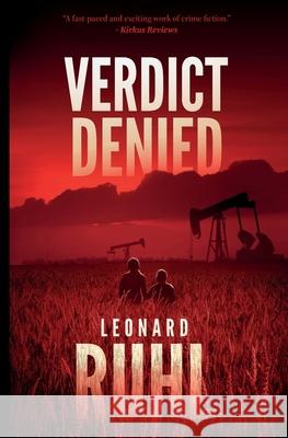 Verdict Denied Leonard Ruhl 9780578329642 Big Corner Publishing - książka