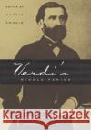 Verdi's Middle Period: Source Studies, Analysis, and Performance Practice Chusid, Martin 9780226106595 University of Chicago Press