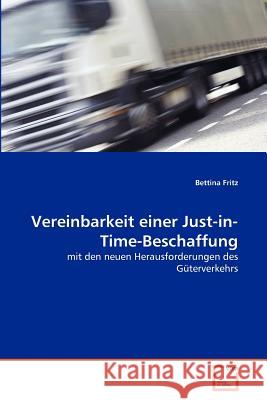 Vereinbarkeit einer Just-in-Time-Beschaffung Fritz, Bettina 9783639365818 VDM Verlag - książka