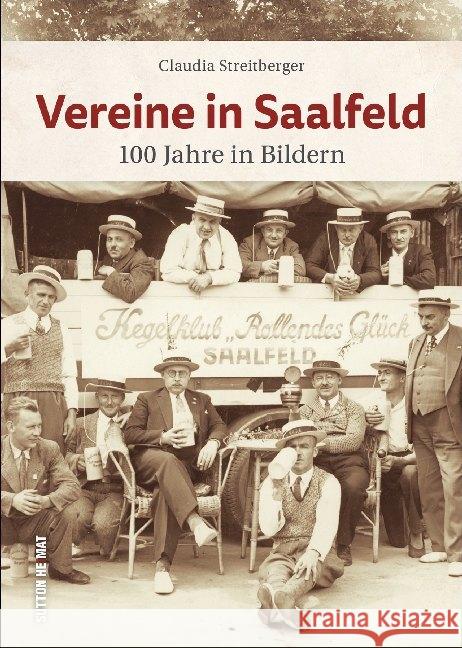Vereine in Saalfeld Streitberger, Claudia 9783963032752 Sutton Verlag GmbH - książka