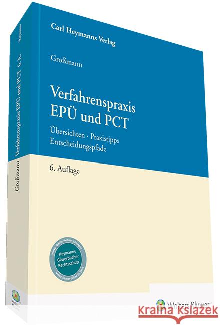 Verfahrenspraxis EPÜ und PCT Großmann, Dr. rer. nat. Arlett 9783452298768 Heymanns - książka