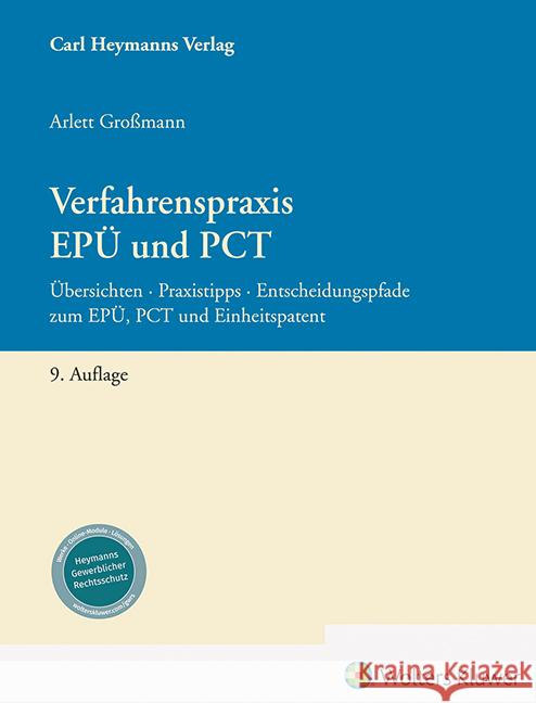 Verfahrenspraxis EPÜ und PCT Großmann, Arlett 9783452303240 Carl Heymanns Verlag - książka