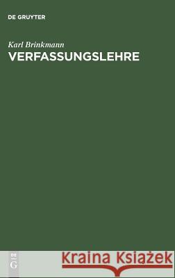 Verfassungslehre Karl Brinkmann 9783486230123 Walter de Gruyter - książka