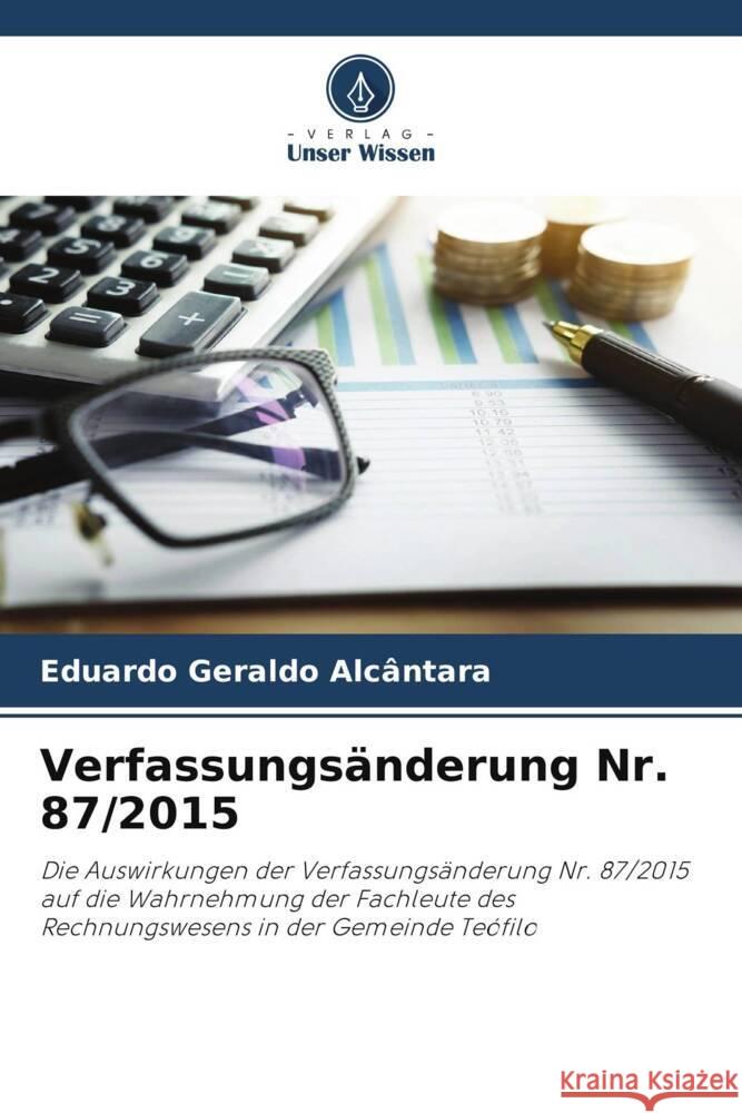 Verfassungsänderung Nr. 87/2015 Geraldo Alcântara, Eduardo 9786206430407 Verlag Unser Wissen - książka