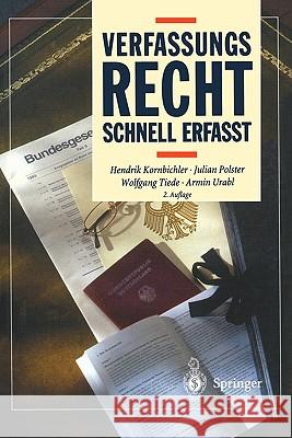 Verfassungsrecht: Schnell Erfaßt Kornbichler, Hendrik 9783540413097 Springer, Berlin - książka