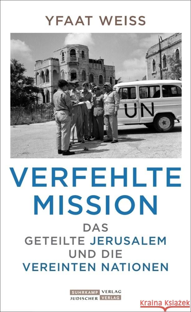 Verfehlte Mission Weiss, Yfaat 9783633543373 Jüdischer Verlag im Suhrkamp Verlag - książka