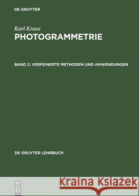 Verfeinerte Methoden und Anwendungen Kraus, Karl 9783110181630  - książka