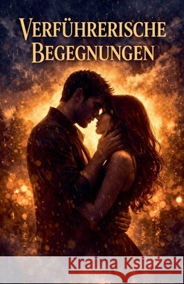 Verführerische Begegnungen Editores, Helicon 9798233264917 Helicon Editores - książka