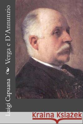 Verga e D'Annunzio Capuana, Luigi 9781478113355 Createspace - książka