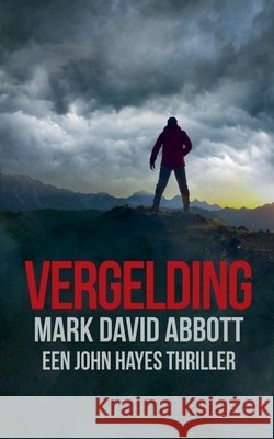 Vergelding Abbott, Mark David 9798233666476 Mark David Abbott - książka