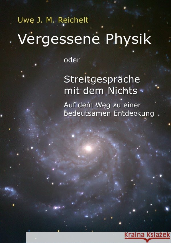 Vergessene Physik Reichelt, Uwe J.M. 9783757517434 epubli - książka