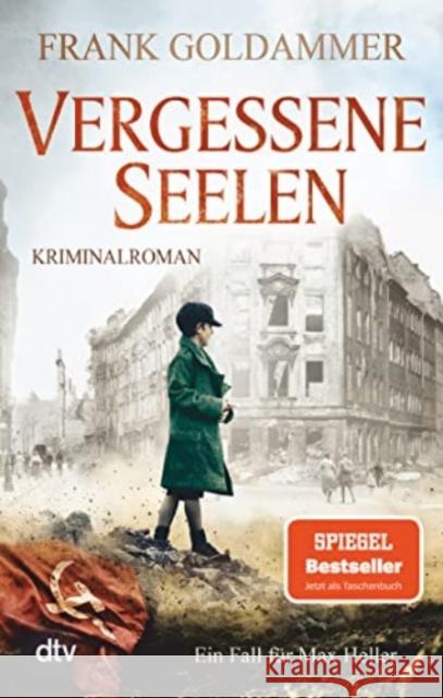 Vergessene Seelen : Kriminalroman. Ein Fall für Max Heller Goldammer, Frank 9783423218115 DTV - książka