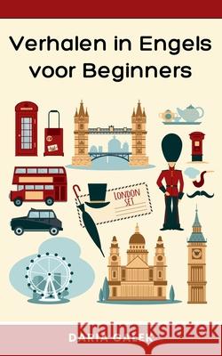 Verhalen in Engels voor Beginners Daria Galek 9798224497348 Pearnet - książka