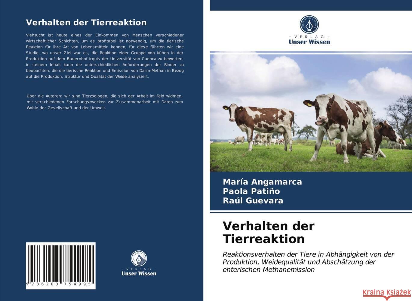 Verhalten der Tierreaktion Angamarca, María, Patiño, Paola, Guevara, Raúl 9786203754995 Verlag Unser Wissen - książka