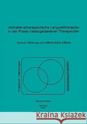 Verhaltenstherapeutische Langzeittherapien in der Praxis niedergelassener Therapeuten Thomas Schlüter 9783831106363 Books on Demand - książka