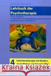 Verhaltenstherapie mit Kindern, Jugendlichen und ihren Familien Mattejat, Fritz Hiller, Wolfgang Leibing, Eric 9783932096433 CIP-MEDIEN-Verlag - książka