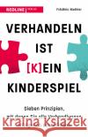 Verhandeln ist (k)ein Kinderspiel Mathier, Frédéric 9783868819250 Redline Verlag