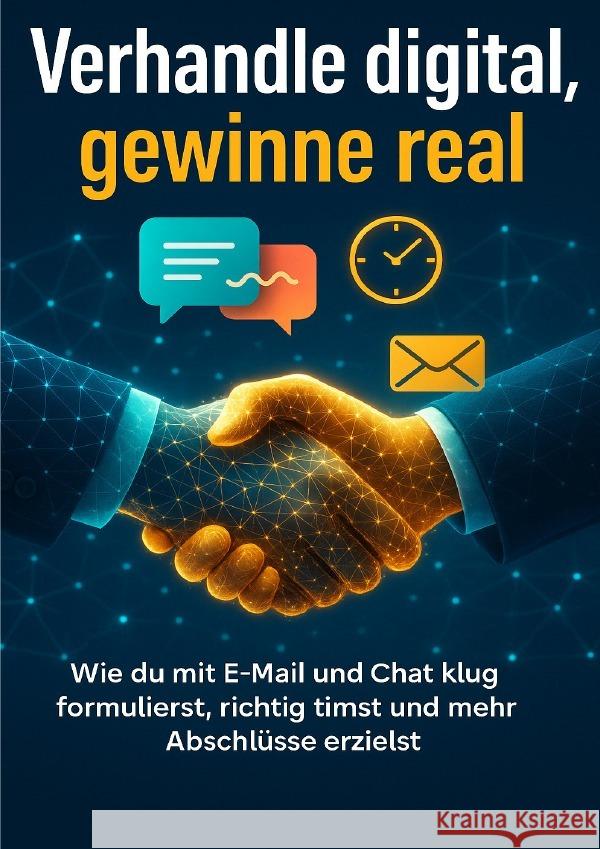 Verhandle digital, gewinne real Krause, Nele 9783565087815 epubli - książka