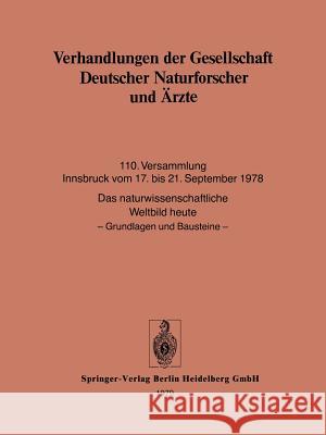 Verhandlungen Der Gesellschaft Deutscher Naturforscher Und Ärzte: 110. Versammlung Innsbruck Vom 17. Bis 21. September 1978 Gesellschaft Deutscher Naturforscher Und 9783662349625 Springer - książka