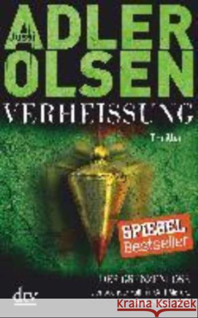 Verheißung - Der Grenzenlose : Der sechste Fall für Carl Mørck, Sonderdezernat Q Thriller Adler-Olsen, Jussi 9783423216845 DTV - książka