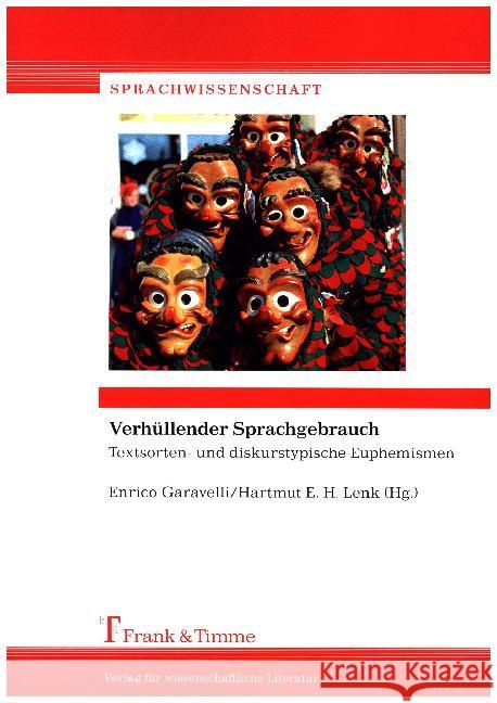 Verhüllender Sprachgebrauch : Textsorten- und diskurstypische Euphemismen  9783732902132 Frank & Timme - książka