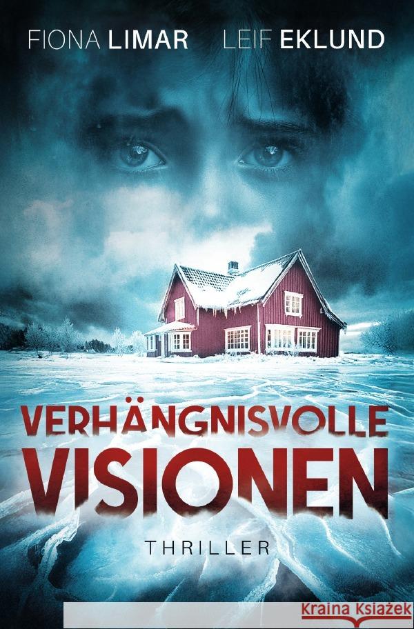 Verhängnisvolle Visionen Limar, Fiona 9783819027758 epubli - książka