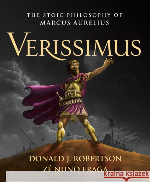 Verissimus: The Stoic Philosophy of Marcus Aurelius Donald Robertson 9781250270955 St Martin's Press - książka