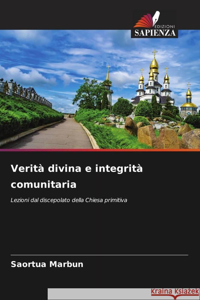 Verit? divina e integrit? comunitaria Saortua Marbun 9786208031749 Edizioni Sapienza - książka