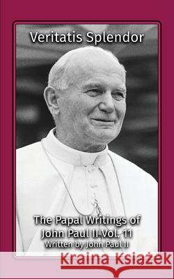 Veritatis Splendor Pope, II Joh 9781964170091 Henderson Publishing - książka