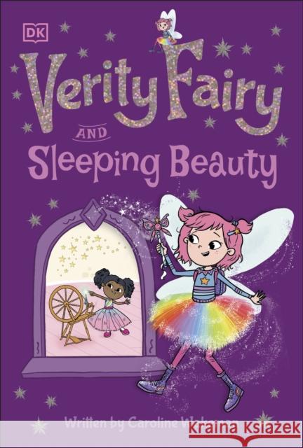 Verity Fairy: Sleeping Beauty Caroline Wakeman 9780241503461 Dorling Kindersley Ltd - książka