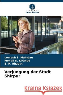Verjüngung der Stadt Shirpur Mahajan, Lomesh S. 9786205336069 Verlag Unser Wissen - książka