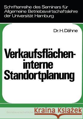 Verkaufsflächeninterne Standortplanung Dähne, Helmut 9783409342919 Betriebswirtschaftlicher Verlag Gabler - książka