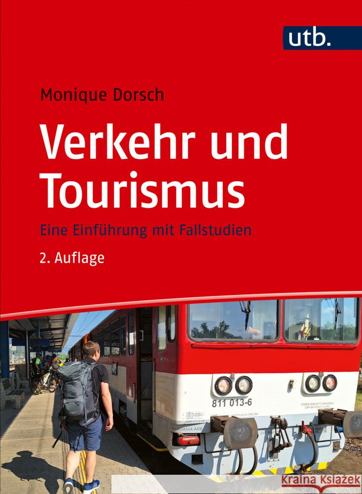 Verkehr und Tourismus Dorsch, Monique 9783825261955 UVK - książka