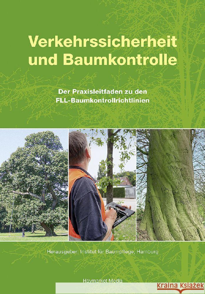 Verkehrssicherheit und Baumkontrolle Stobbe, Horst, Lichtenauer, Antje, Dujesiefken, Dirk 9783878152828 Haymarket Media - książka