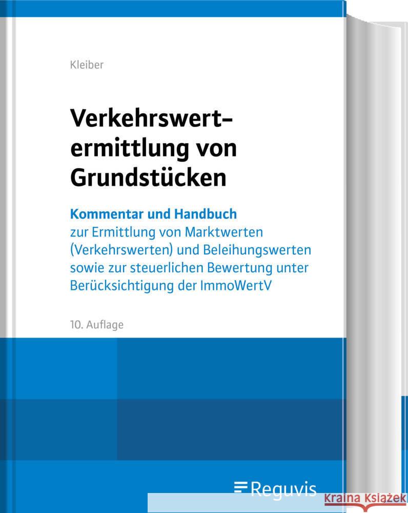 Verkehrswertermittlung von Grundstücken Kleiber, Wolfgang 9783846214039 Reguvis Fachmedien - książka