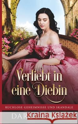 Verliebt in eine Diebin Darcy Burke Petra Gorschboth 9781637260609 Zealous Quill Press - książka