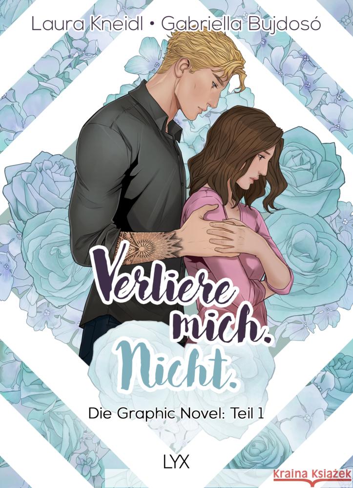 Verliere mich. Nicht.: Die Graphic Novel Kneidl, Laura 9783736322233 LYX - książka