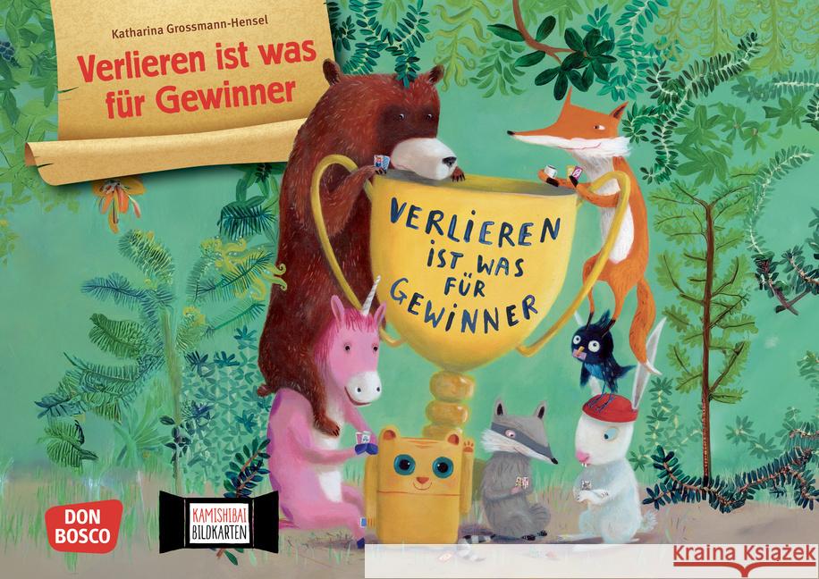 Verlieren ist was für Gewinner. Kamishibai Bildkartenset Grossmann-Hensel, Katharina 4260694923467 Don Bosco Medien - książka