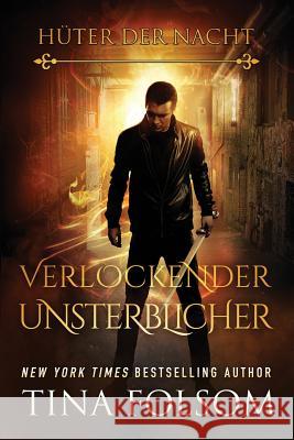 Verlockender Unsterblicher Tina Folsom 9781944990831 Duboce Park Press - książka