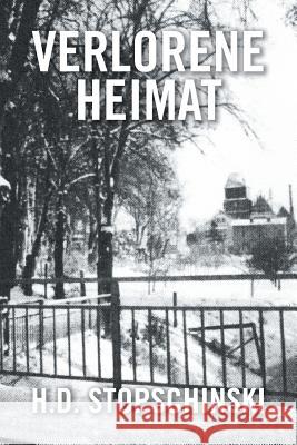 Verlorene Heimat H. D. Stopschinski 9781524576530 Xlibris - książka