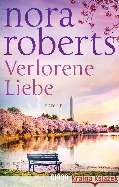 Verlorene Liebe : Roman Roberts, Nora 9783453360617 Heyne - książka