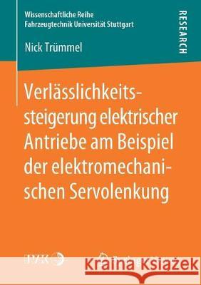 Verlässlichkeitssteigerung Elektrischer Antriebe Am Beispiel Der Elektromechanischen Servolenkung Trümmel, Nick 9783658278052 Springer Vieweg - książka