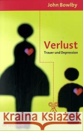 Verlust : Trauer und Depression Bowlby, John   9783497018321 Reinhardt, München - książka