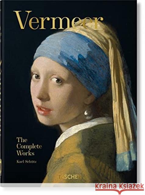 Vermeer. The Complete Works. 40th Ed. Karl Schutz 9783836587921 Taschen GmbH - książka
